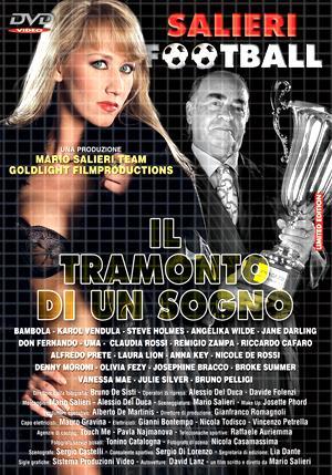 Сальери Футбол 3 - На закате в мечту / Salieri Football 3 - Il Tramonto di un Sogno (2006)