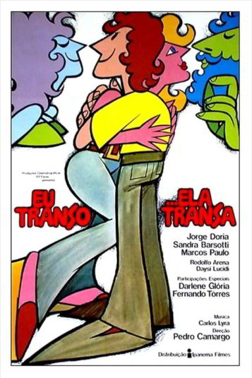 Я трахаюсь… Она трахается / Eu Transo…Ela Transa (1972) (1972)