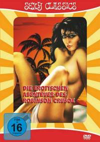 Эротические приключения Робинзона Крузо / The Erotic Adventures of Robinson Crusoe (1976) (1976)