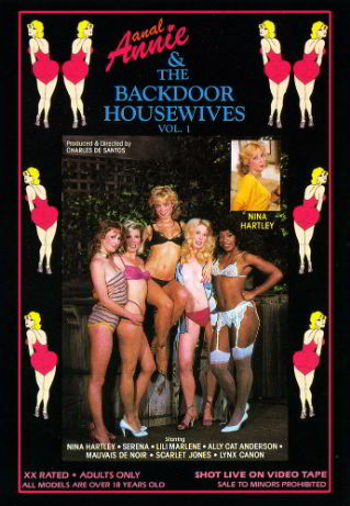 Анальная Аня и домохозяйки из подворотни / Anal Annie and the Backdoor Housewives (1984) (1984)