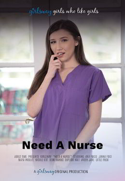 Требуется медсестра / Need A Nurse (2024)