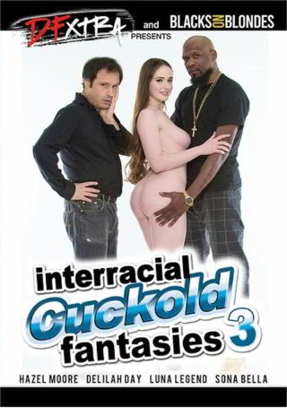 Межрасовые фантазии рогоносцев 3 / Interracial Cuckold Fantasies 3 (2025)
