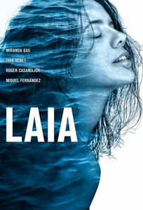 Лайя / Laia (2016)