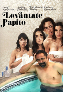 Вставай, папочка / Levantate Papito (2018)