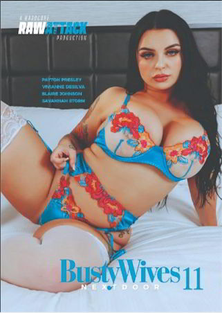 Соседки с большими сиськами 11 / Busty Wives Next Door 11 (2025)