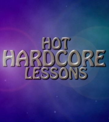 Жаркие хардкорные уроки / Hot Hardcore Lessons (2012)