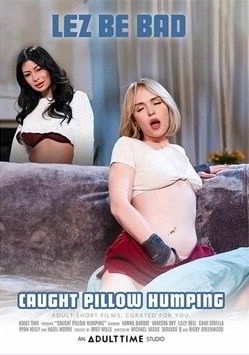 Застукали за Трением о Подушку / Caught Pillow Humping (2025)