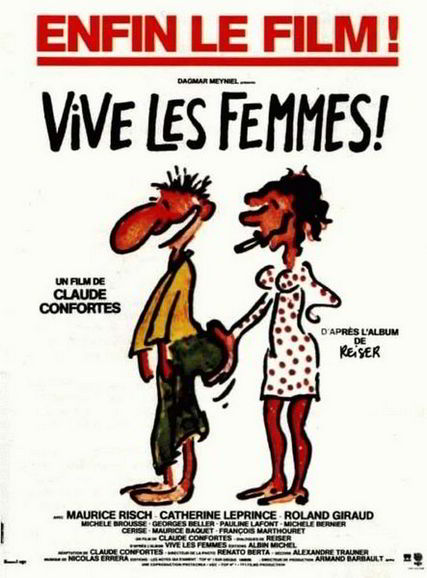 Да здравствуют женщины! / Vive les femmes! (1984)