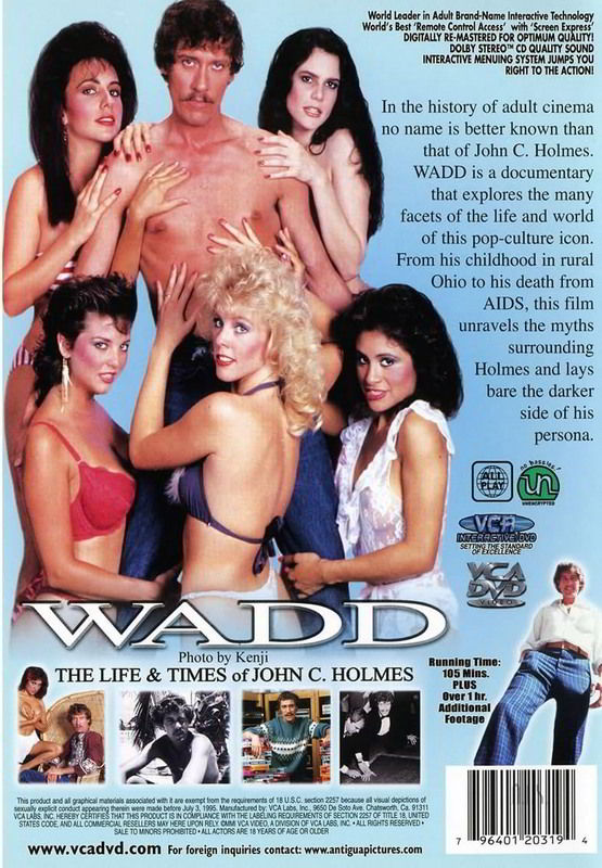 Wadd: The Life & Times of John C. Holmes (1999) John Holmes Serena Susan Nero Sharon Holmes Documentary
