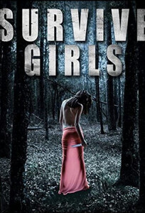 Выжить, девушки / Survive Girls (2006)